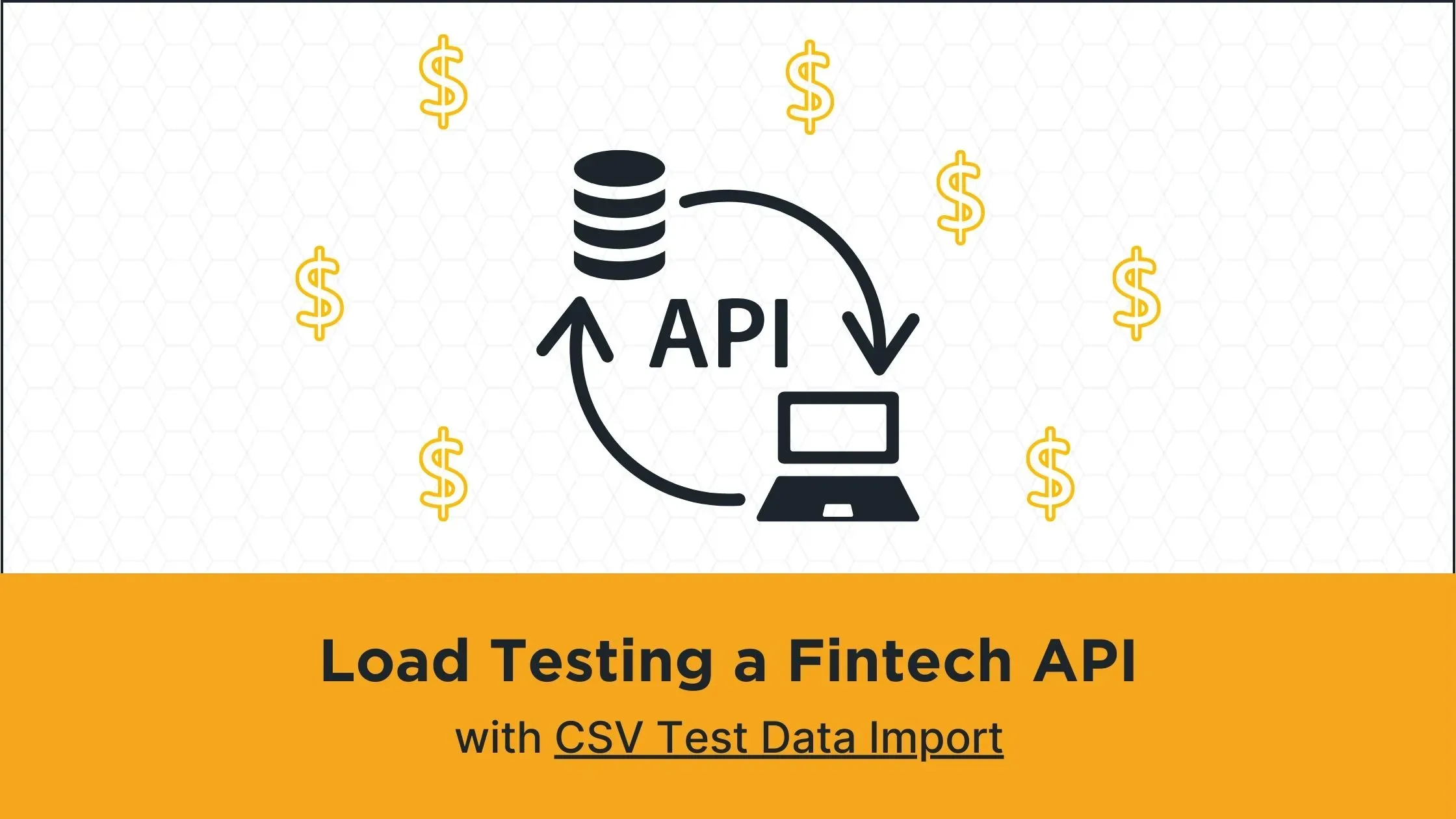 Load Testing a Fintech API with CSV Test Data Import