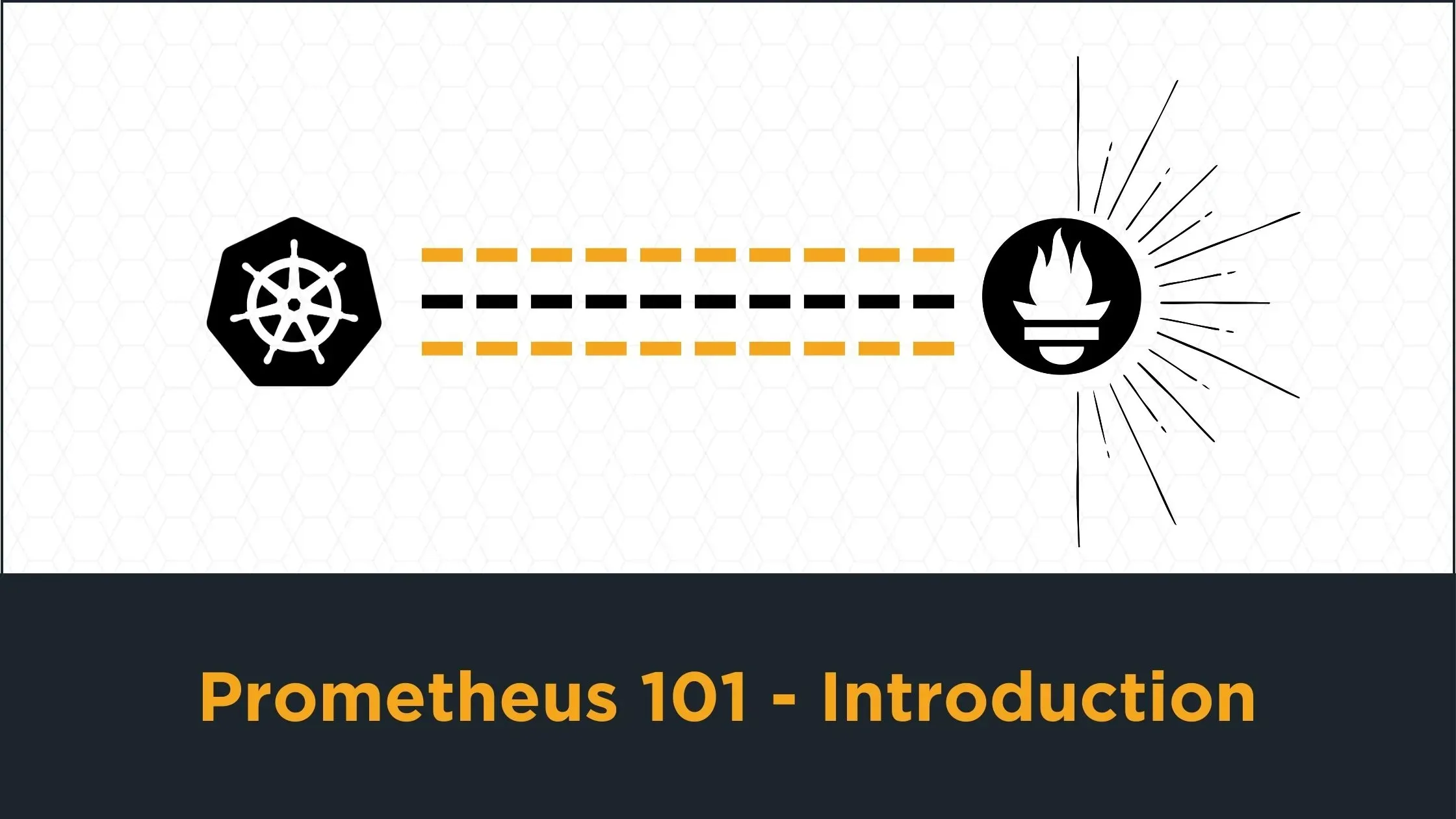 Prometheus 101 - Introduction